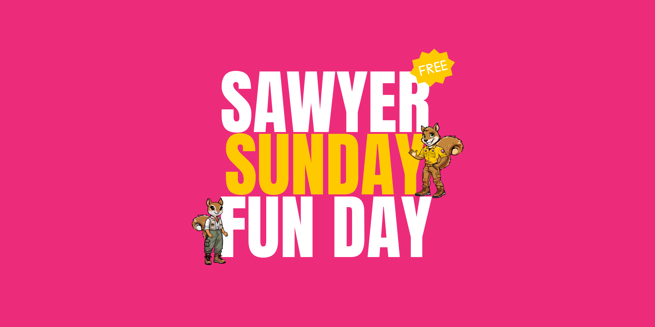 Sawyer Sunday Fun Day